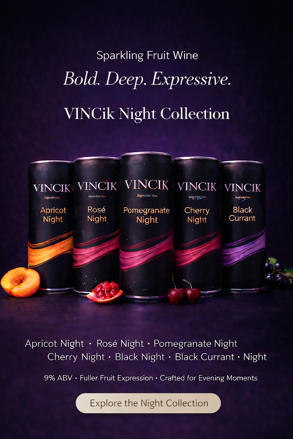 VINCik Night Collection sparkling fruit wine lineup – Apricot Night, Rosé Night, Pomegranate Night, Cherry Night and Black Currant Night in premium black cans on a dark evening background.